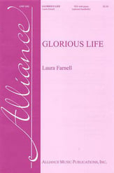 Glorious Life SSA choral sheet music cover